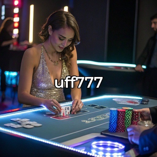  uff777