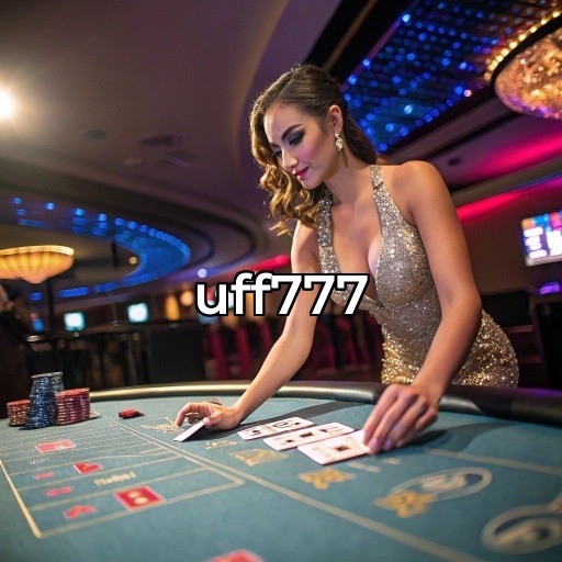  uff777